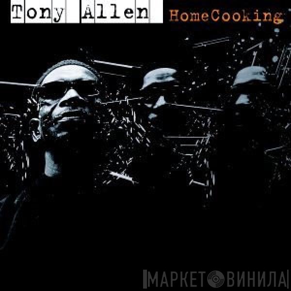 Tony Allen  - HomeCooking