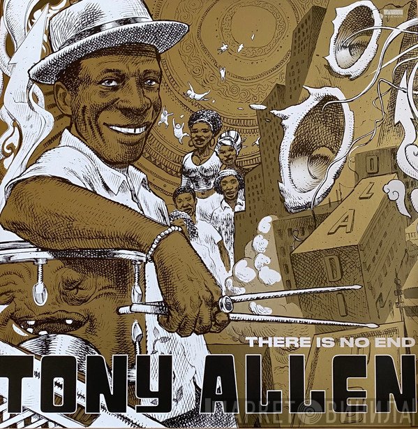 Tony Allen - There Is No End