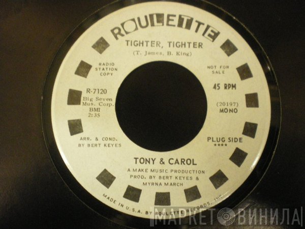 Tony And Carol - Tighter, Tighter