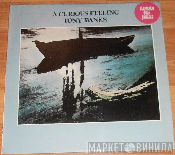 Tony Banks - A Curious Feeling