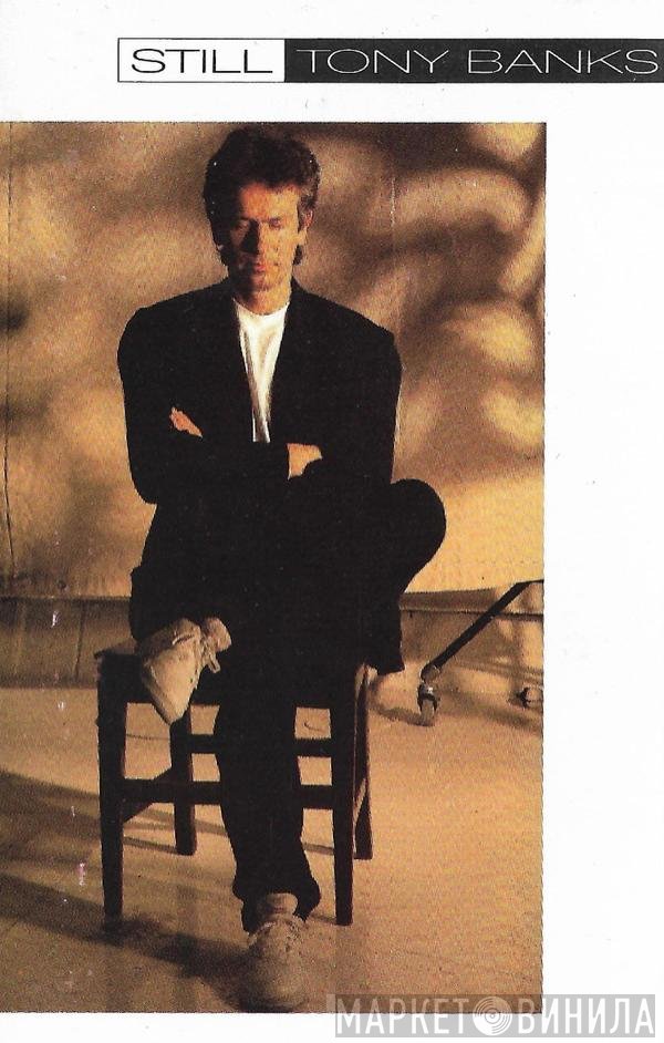 Tony Banks - Still