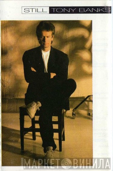 Tony Banks  - Still
