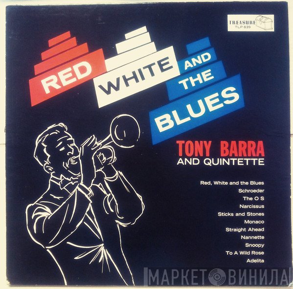 Tony Barra And Quintette - Red White And The Blues