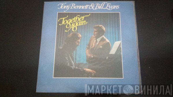 Tony Bennett & Bill Evans  - Together Again