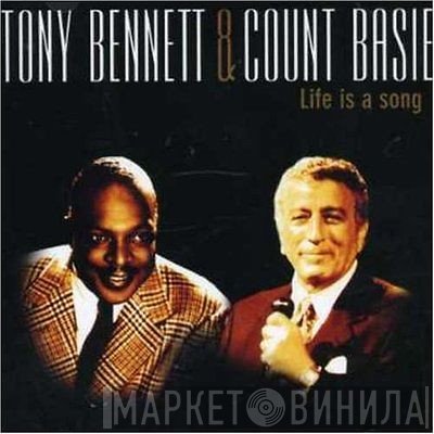 Tony Bennett & Count Basie  - Life Is A Song