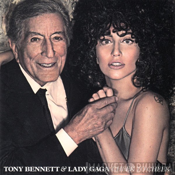 Tony Bennett & Lady Gaga  - Cheek To Cheek