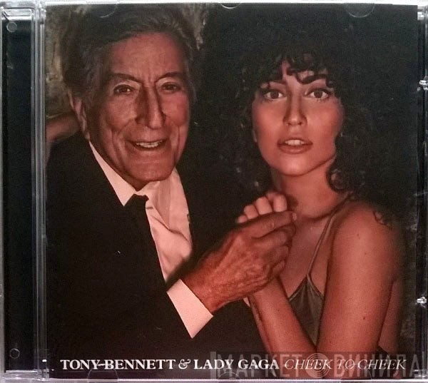 Tony Bennett & Lady Gaga  - Cheek To Cheek