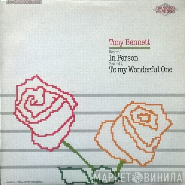 Tony Bennett - In Person / To My Wonderful One