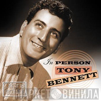 Tony Bennett  - In Person