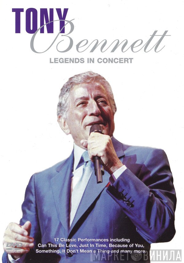 Tony Bennett  - Legends In Concert (Live In Concert)