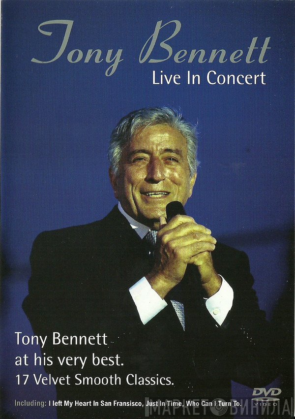Tony Bennett  - Live In Concert