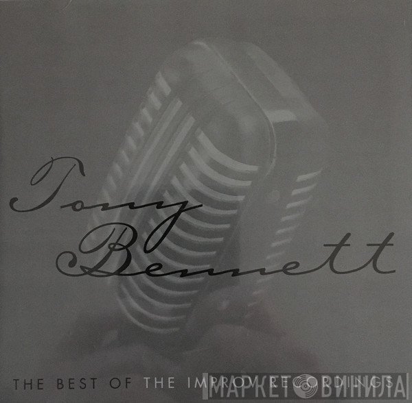 Tony Bennett - The Best Of The Improv Recordings