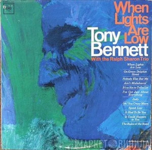 Tony Bennett, The Ralph Sharon Trio - When Lights Are Low