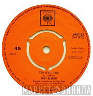 Tony Bennett - This Is All I Ask / True Blue Lou
