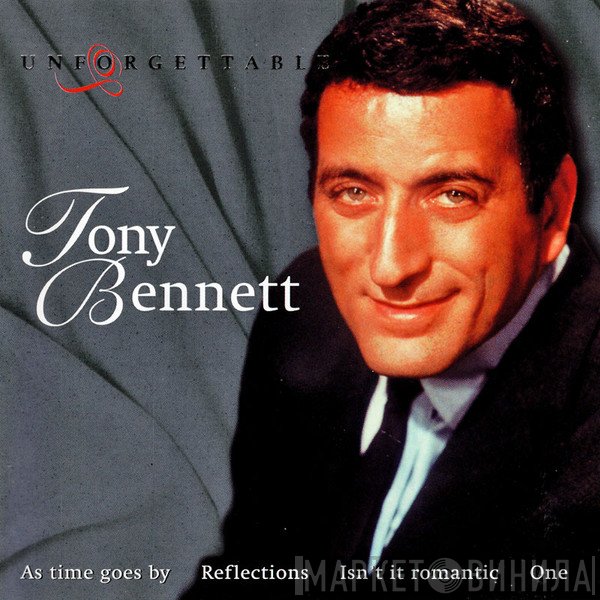 Tony Bennett  - Unforgettable