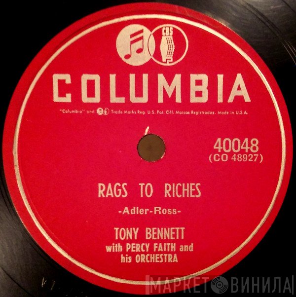 Tony Bennett With Percy Faith & His Orchestra  - Rags To Riches / Here Comes That Heartache Again