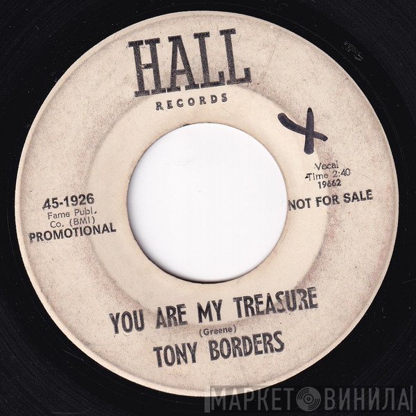 Tony Borders - You Are My Treasure / Can't Stand To See You Cry