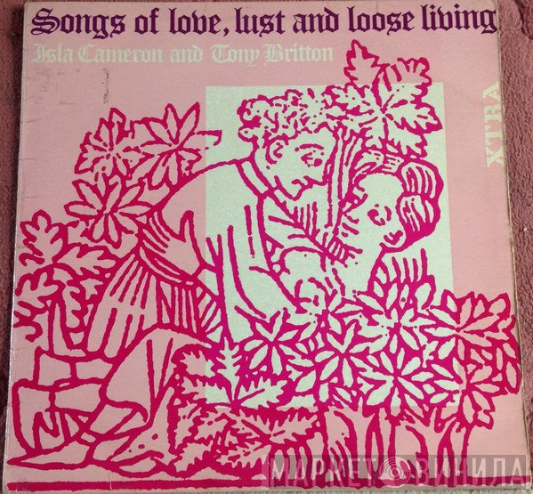 Tony Britton, Isla Cameron - Songs Of Love, Lust And Loose Living