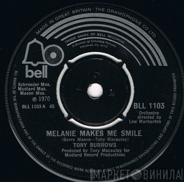 Tony Burrows - Melanie Makes Me Smile