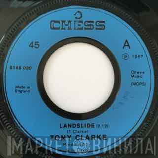 Tony Clarke  - Landslide / The Entertainer