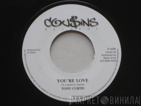 Tony Curtis, Mafia & Fluxy - You're Love / Love Rhythm