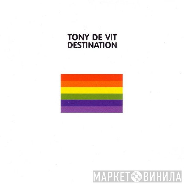 Tony De Vit  - Destination