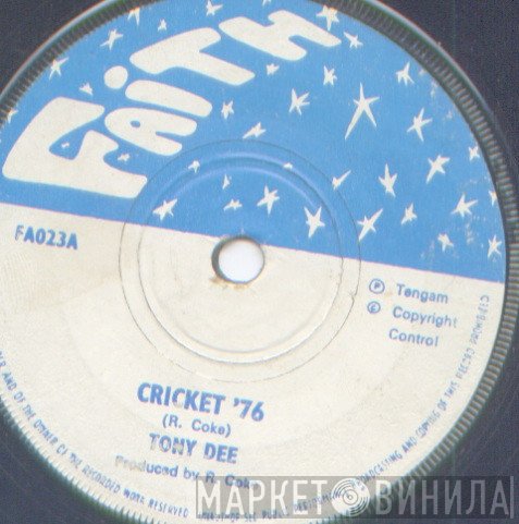 Tony Dee  - Cricket '76