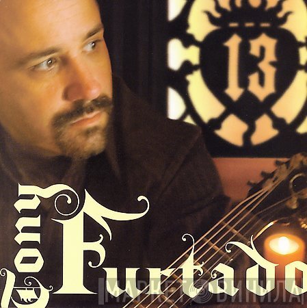 Tony Furtado - Thirteen