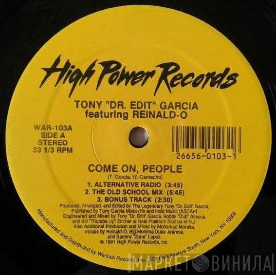 Tony Garcia, Reinald-O - Come On, People