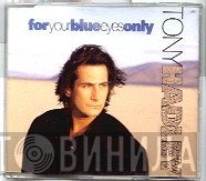 Tony Hadley - For Your Blue Eyes Only
