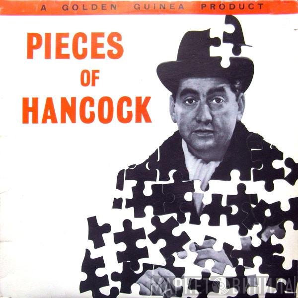 Tony Hancock, Hattie Jacques, Bill Kerr, Sid James, Kenneth Williams - Pieces Of Hancock