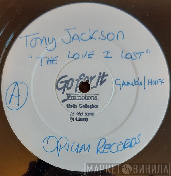 Tony Jackson - The Love I Lost / Secretly In Love