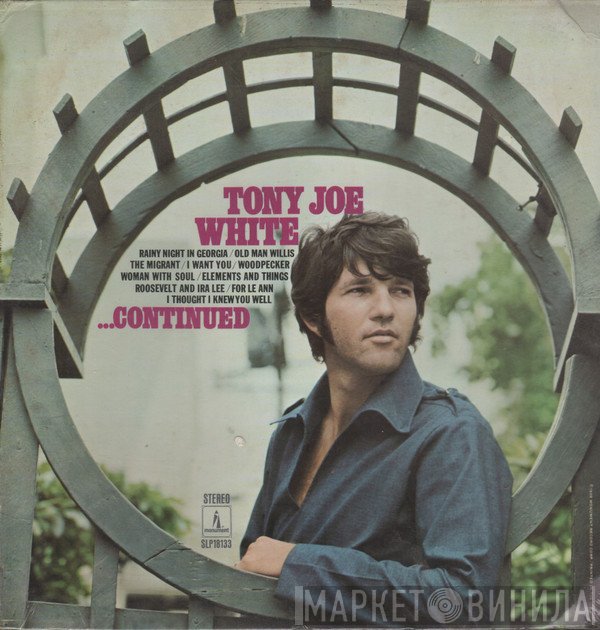 Tony Joe White  - ...Continued