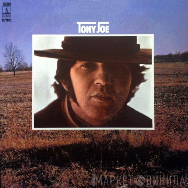 Tony Joe White - Tony Joe