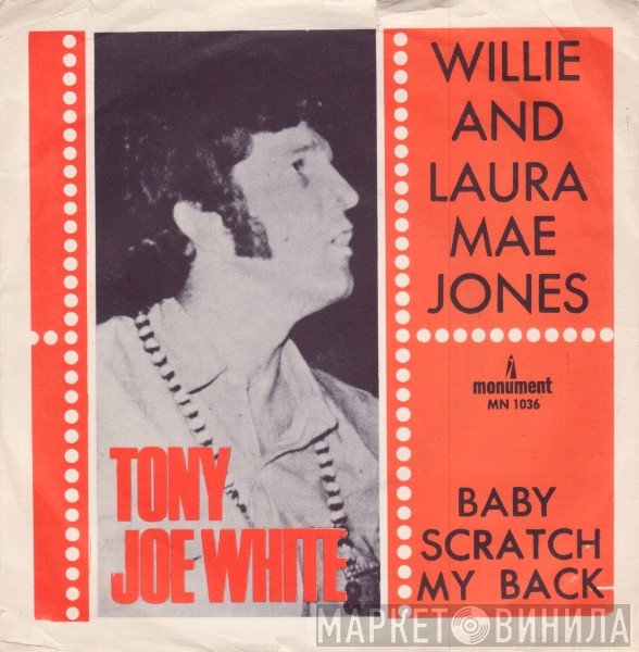 Tony Joe White - Willie And Laura Mae Jones