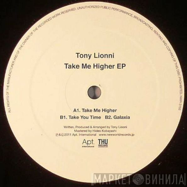 Tony Lionni - Take Me Higher EP