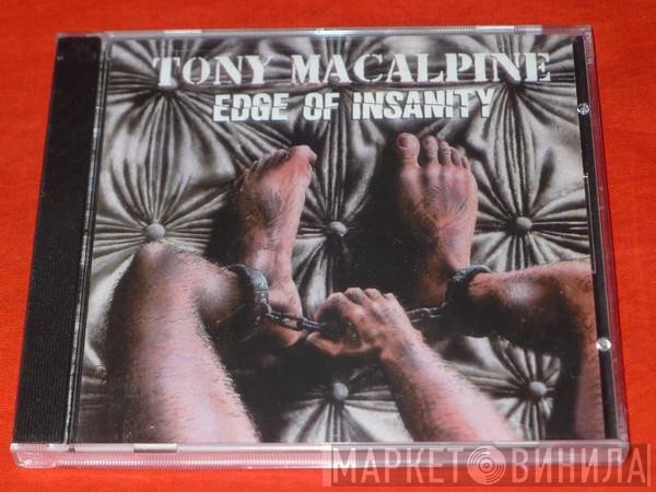 Tony MacAlpine  - Edge Of Insanity
