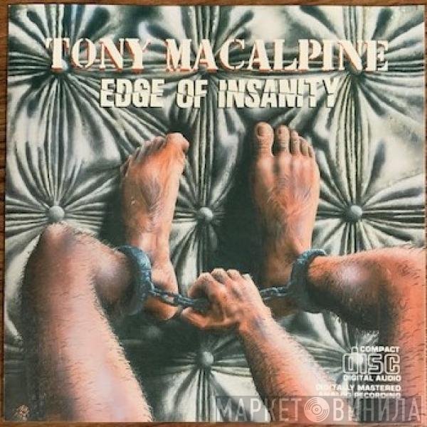 Tony MacAlpine  - Edge Of Insanity