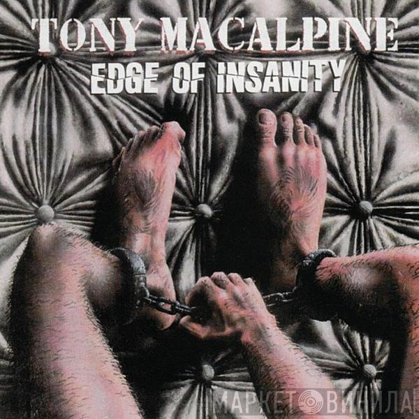 Tony MacAlpine  - Edge Of Insanity