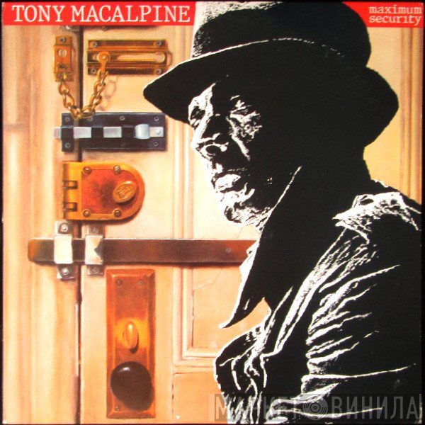 Tony MacAlpine - Maximum Security