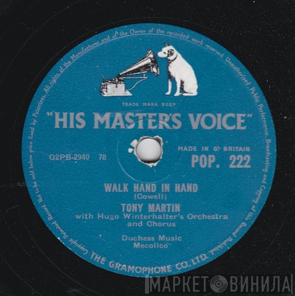 Tony Martin , Hugo Winterhalter's Orchestra And Chorus - Walk Hand In Hand / Flamenco Love