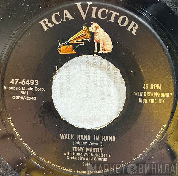 Tony Martin  With Hugo Winterhalter's Orchestra And Chorus  - Walk Hand In Hand / Flamenco Love