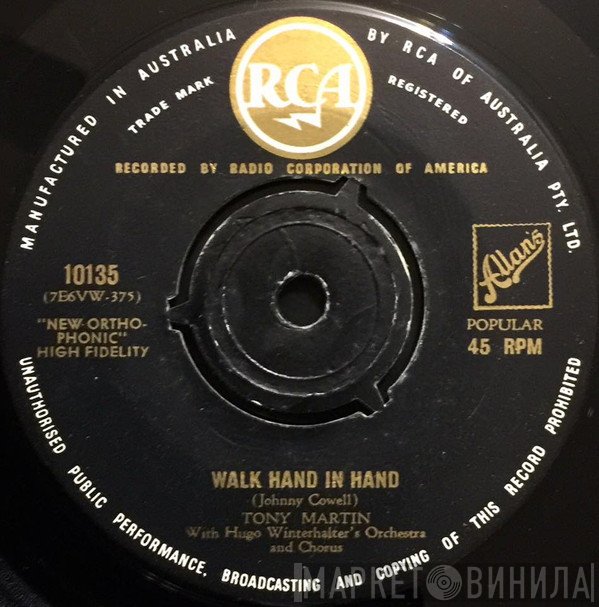 Tony Martin  With Hugo Winterhalter's Orchestra And Chorus  - Walk Hand In Hand