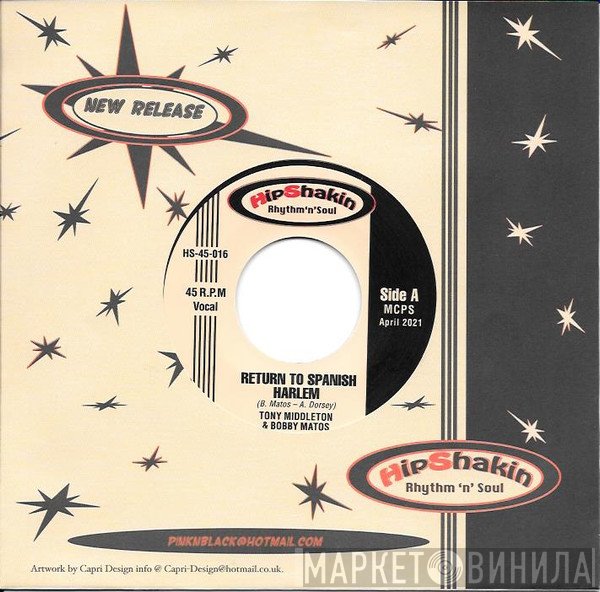 Tony Middleton, Bobby Matos - Return To Spanish Harlem / Already Satisfied