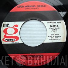 Tony Middleton - Good Morning World