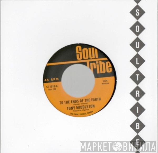 Tony Middleton - To The Ends Of The Earth / Spanish Maiden
