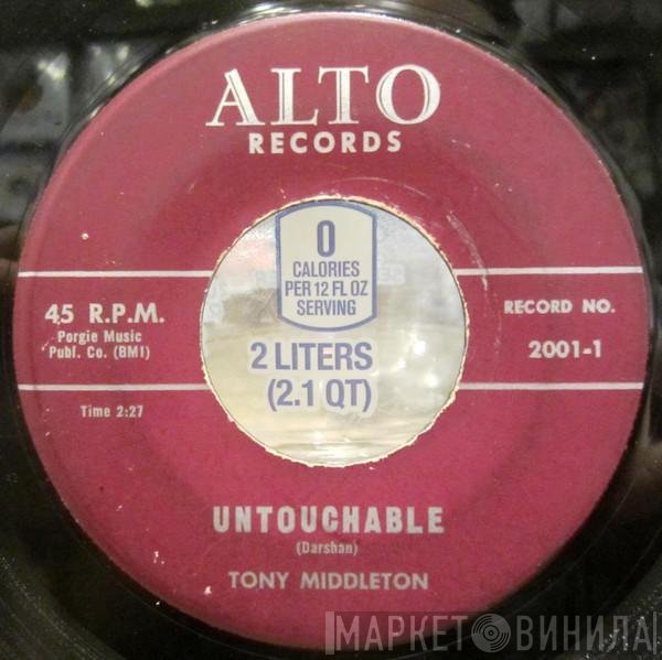 Tony Middleton - Untouchable / I Need You