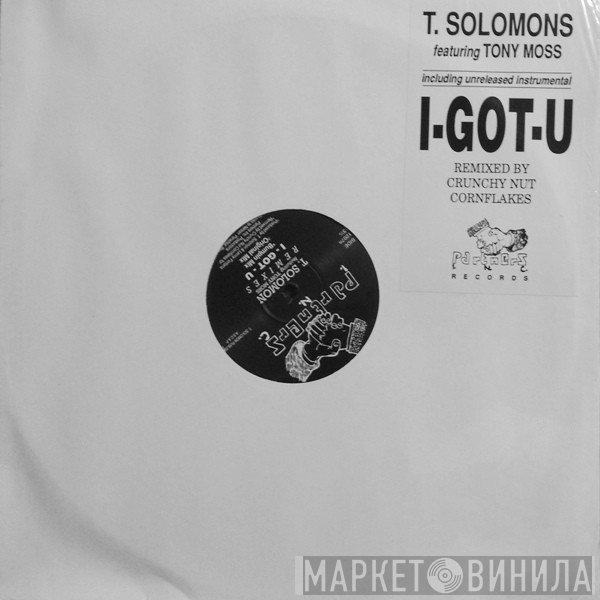 Tony Moss, T. Solomon  - I - Got - U (Remixes)