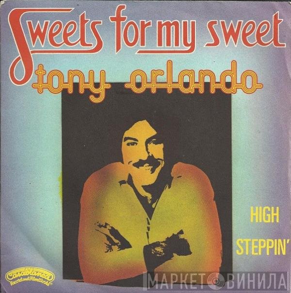 Tony Orlando  - Sweets For My Sweet