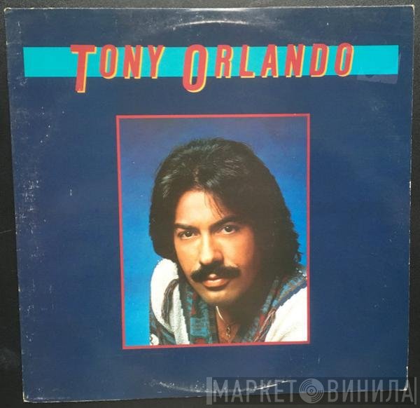 Tony Orlando - Tony Orlando